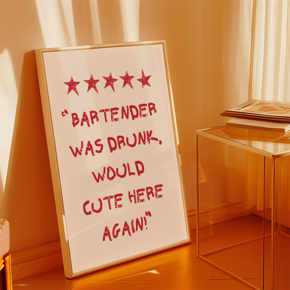 Alternative view of BARTENDER WAS DRUNK BAR AND DRINKS POSTER