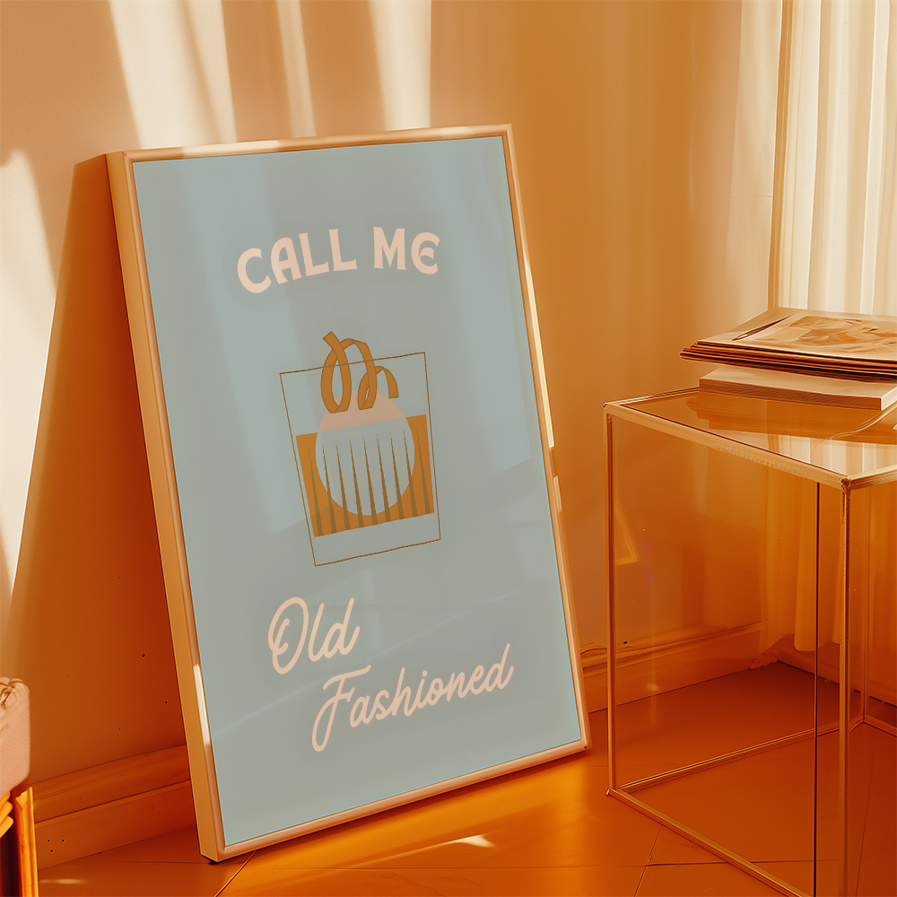 Alternative view of CALL ME OLD FASHIONED BAR AND DRINKS POSTER