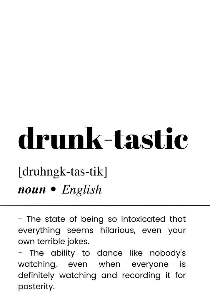 Alternative view of DRUNK TASTIC BAR AND DRINKS DICTIONARY POSTER