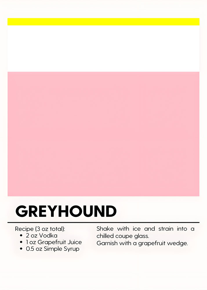 Alternative view of GREYHOUND MINIMALIST COCKTAIL RECIPE POSTER
