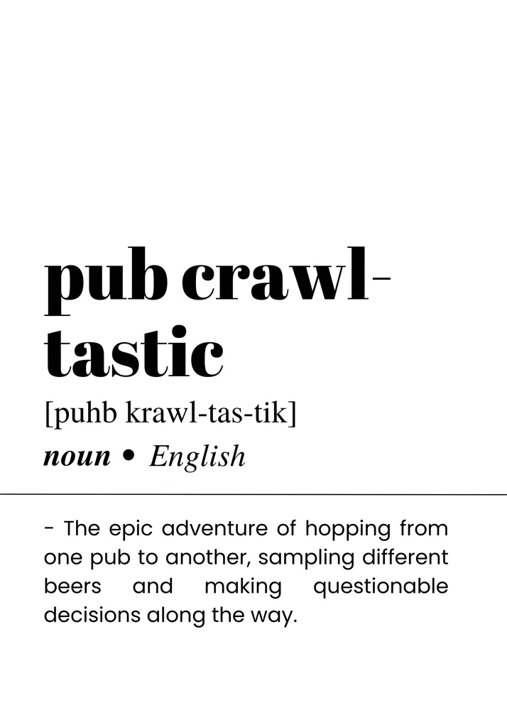 Alternative view of PUB CRAWL TASTIC BAR AND DRINKS DICTIONARY POSTER