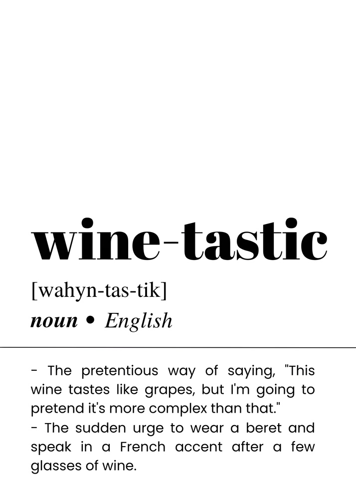 Alternative view of WINE TASTIC BAR AND DRINKS DICTIONARY POSTER