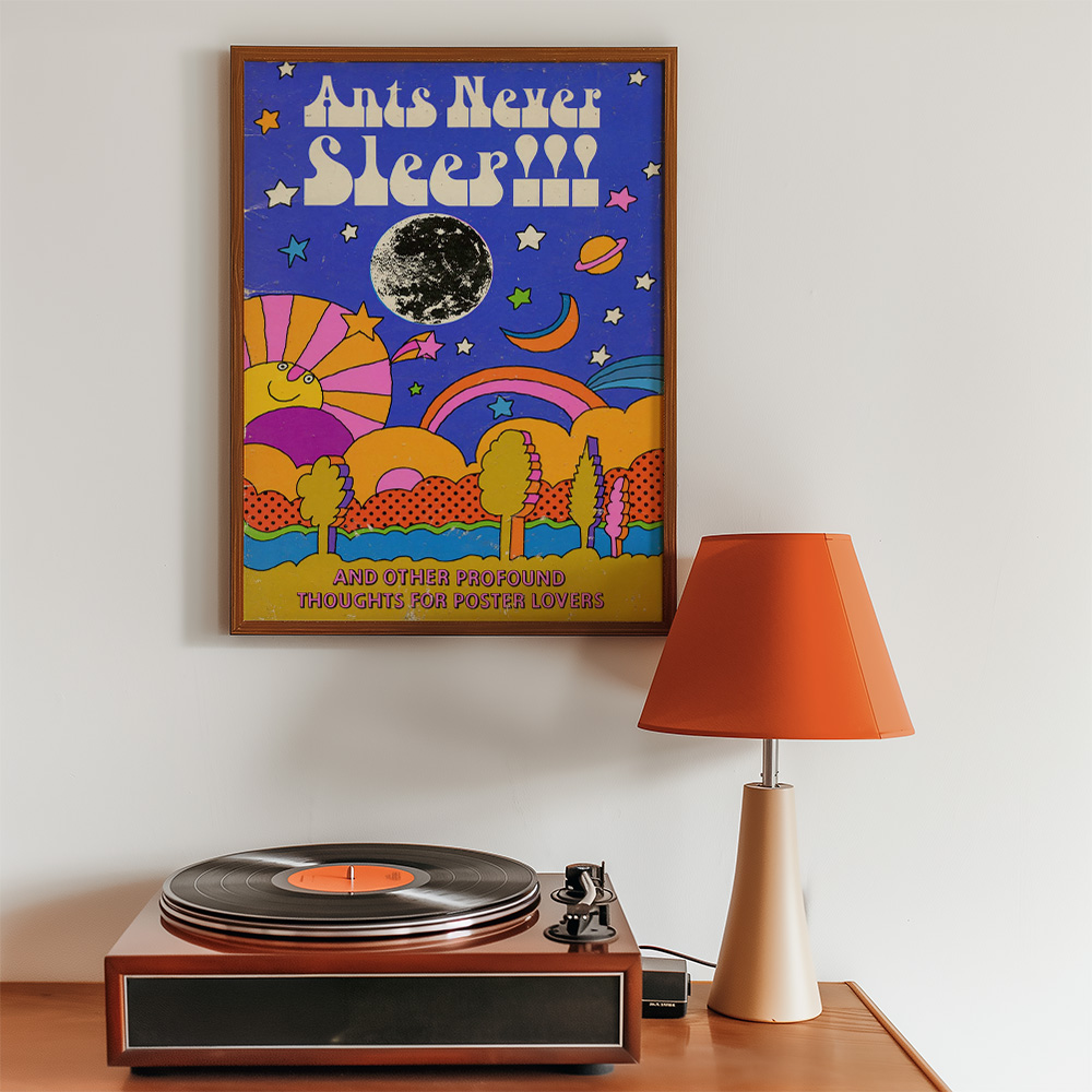 Alternative view of ANTS NEVER SLEEP BOLD AND MAXIMALIST POSTER