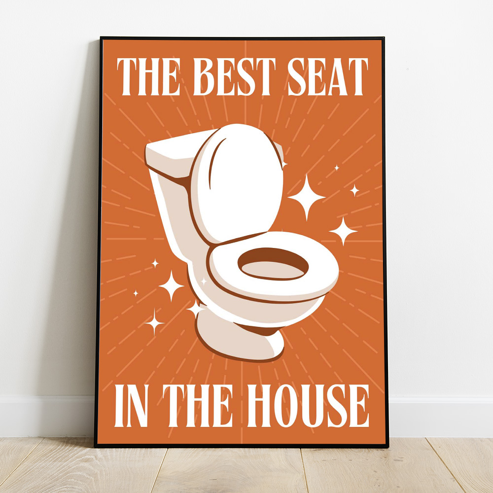 BEST SEAT IN THE HOUSE BATHROOM BOLD AND MAXIMALIST POSTER