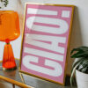 CIAO PINK TYPOGRAPHY POSTER