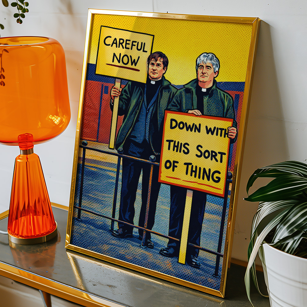 FATHER TED CAREFUL NOW MAXIMALIST POP ART STYLE POSTER