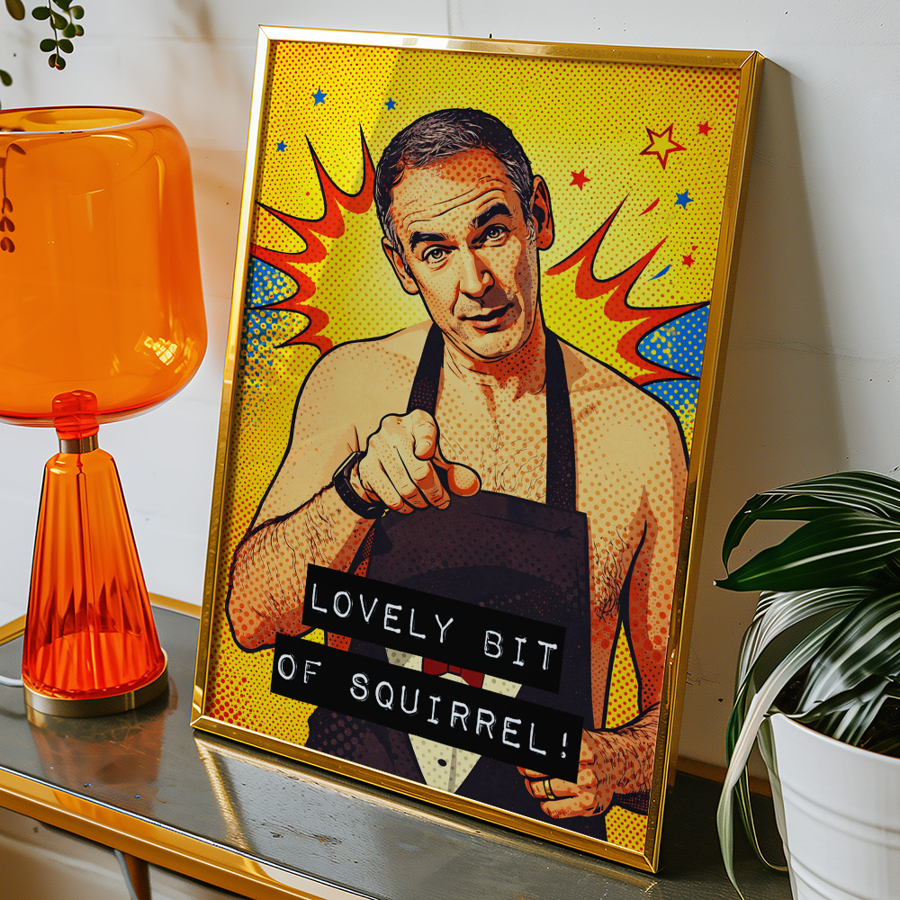 FRIDAY NIGHT DINNER SQUIRREL MAXIMALIST POP ART STYLE POSTER