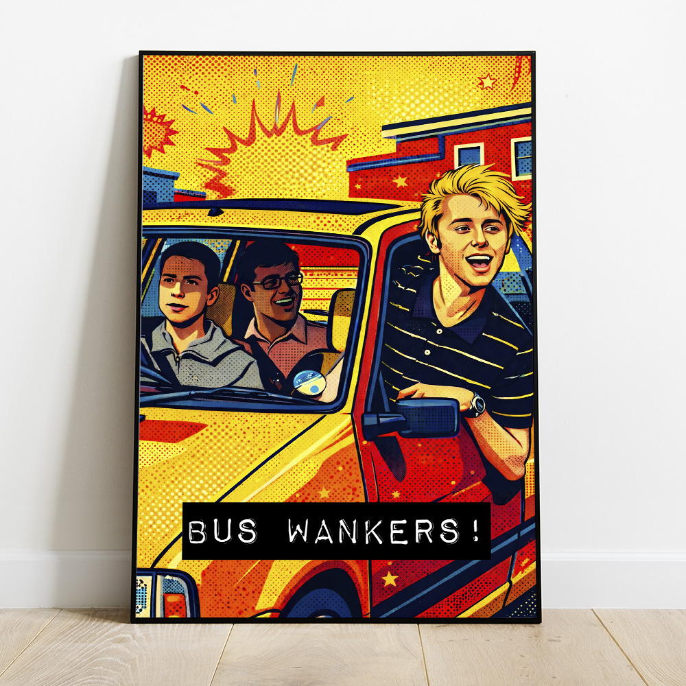 Alternative view of INBETWEENERS BUS WANKERS MAXIMALIST POP ART STYLE POSTER