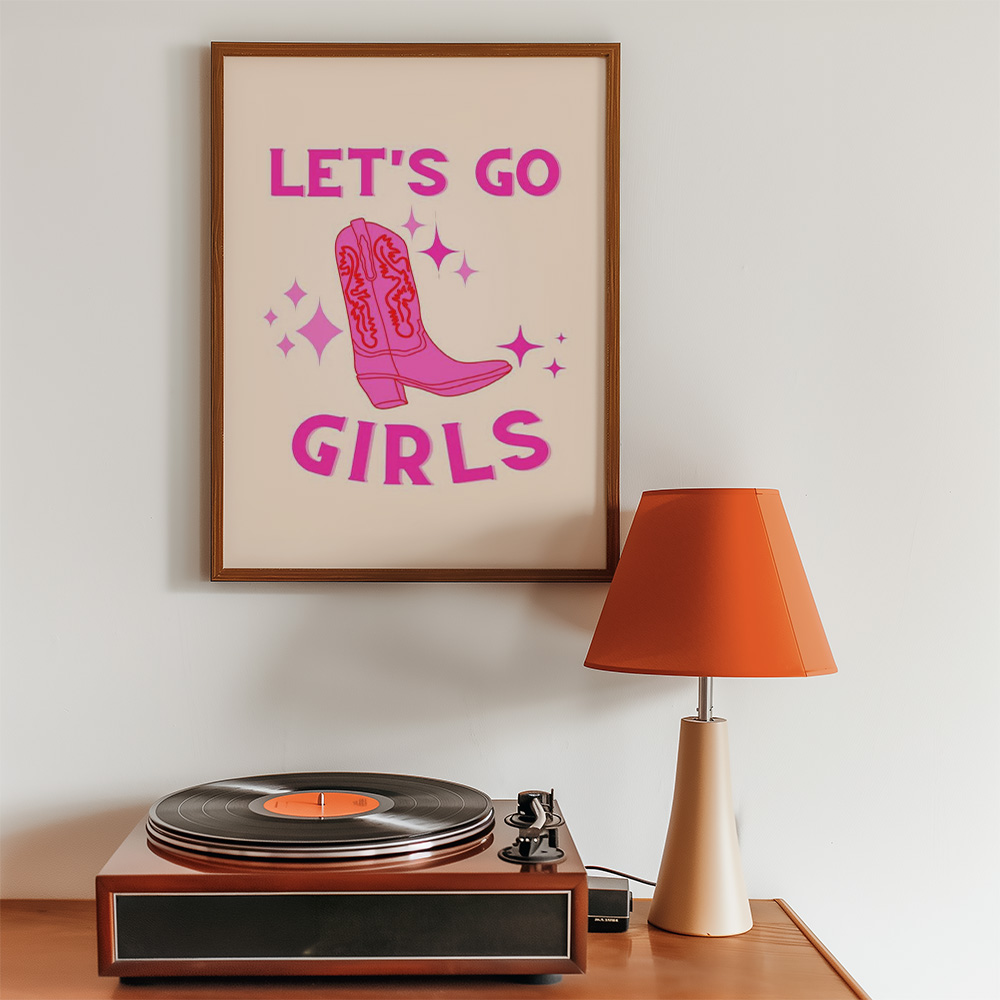 Alternative view of LETS GO GIRLS BOLD AND MAXIMALIST POSTER