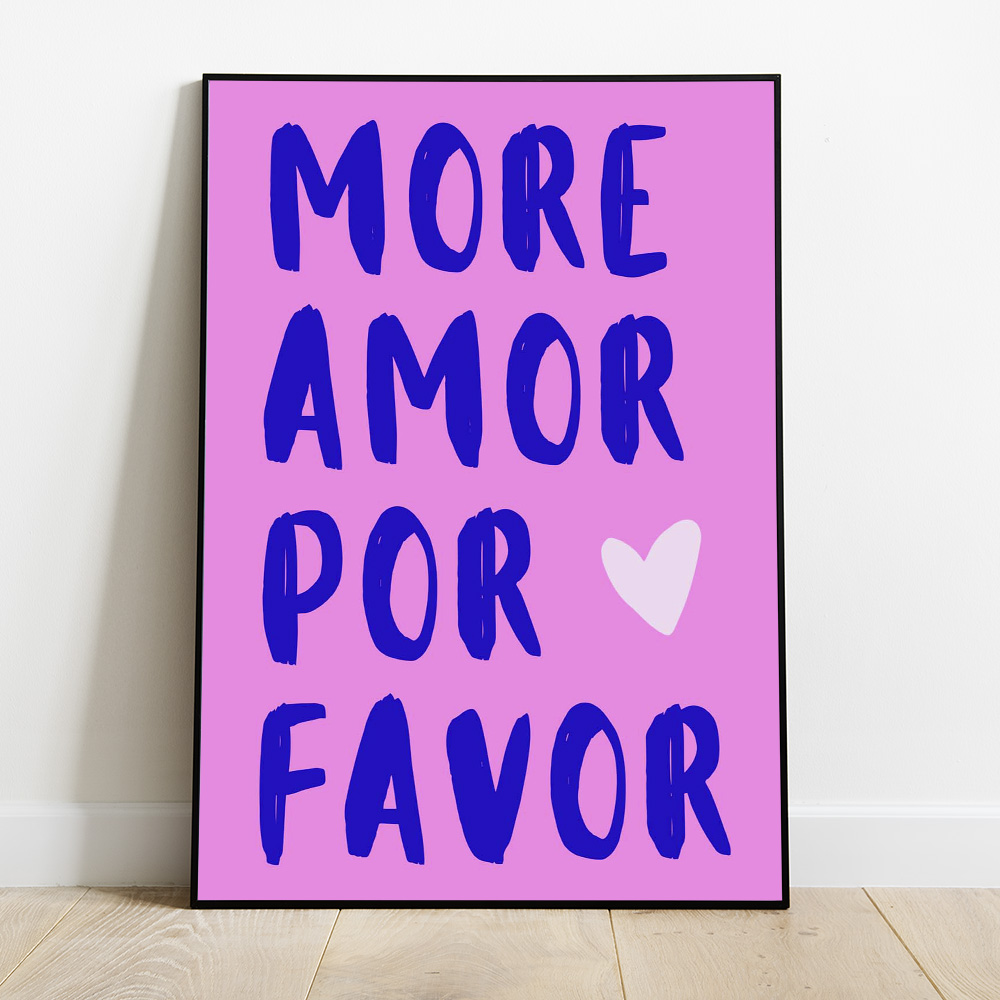 Alternative view of MORE AMOR POR FAVOR TYPOGRAPHY POSTER