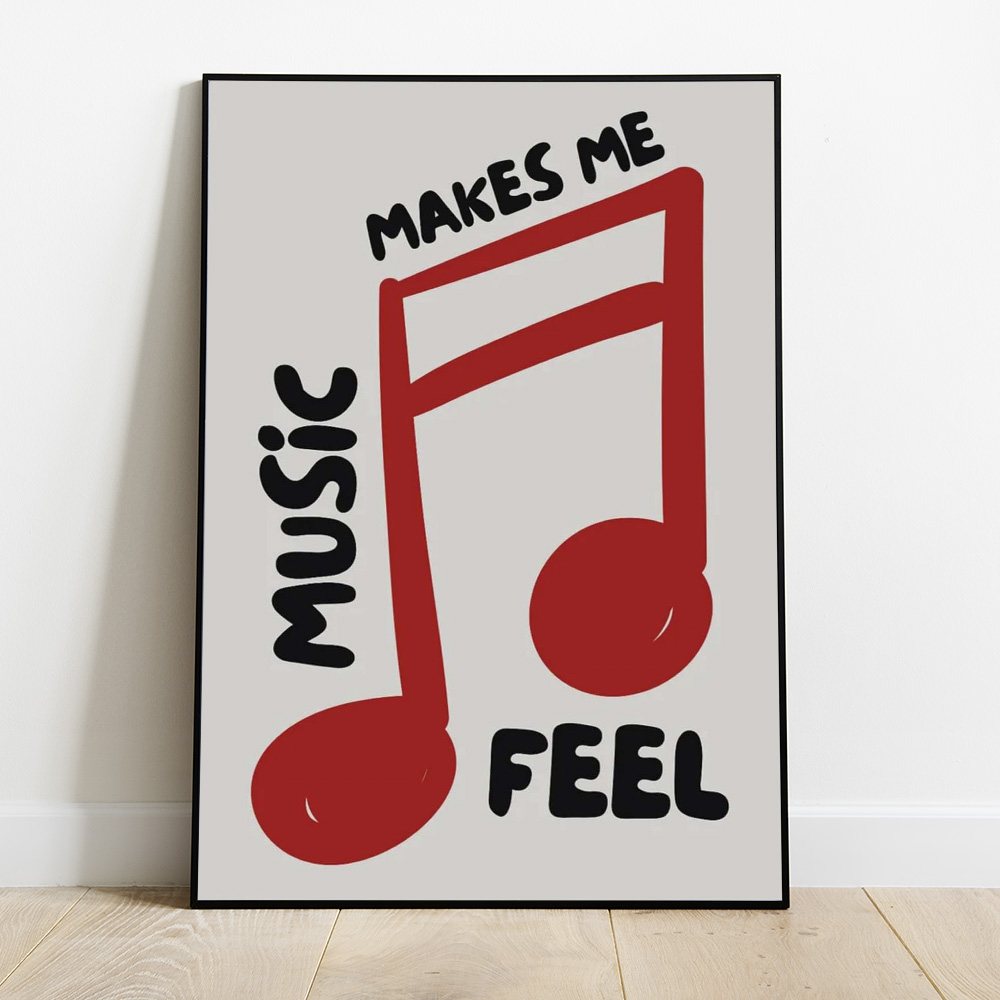 MUSIC MAKES ME FEEL BOLD AND MAXIMALIST POSTER