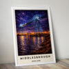 MIDDLESBROUGH TRANSPORTER AT NIGHT VAN GOGH STYLE TRAVEL POSTER NORTH EAST