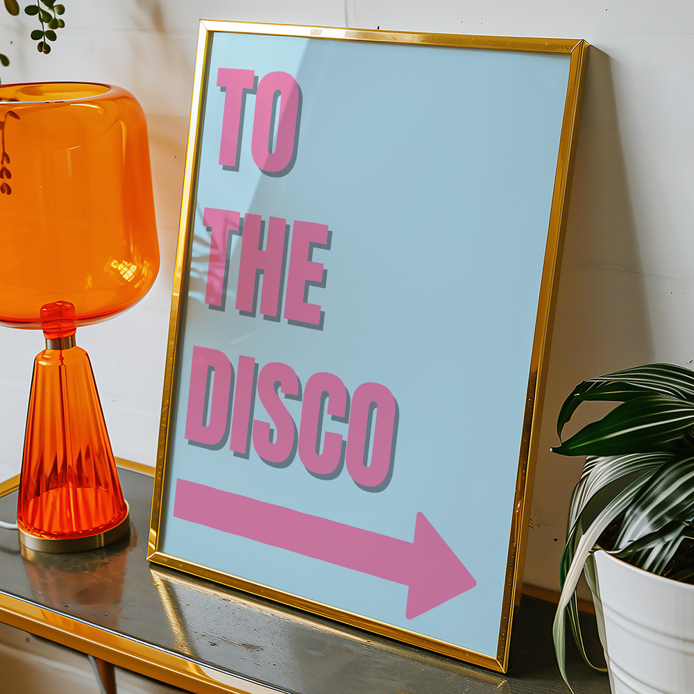 TO THE DISCO TYPOGRAPHY POSTER