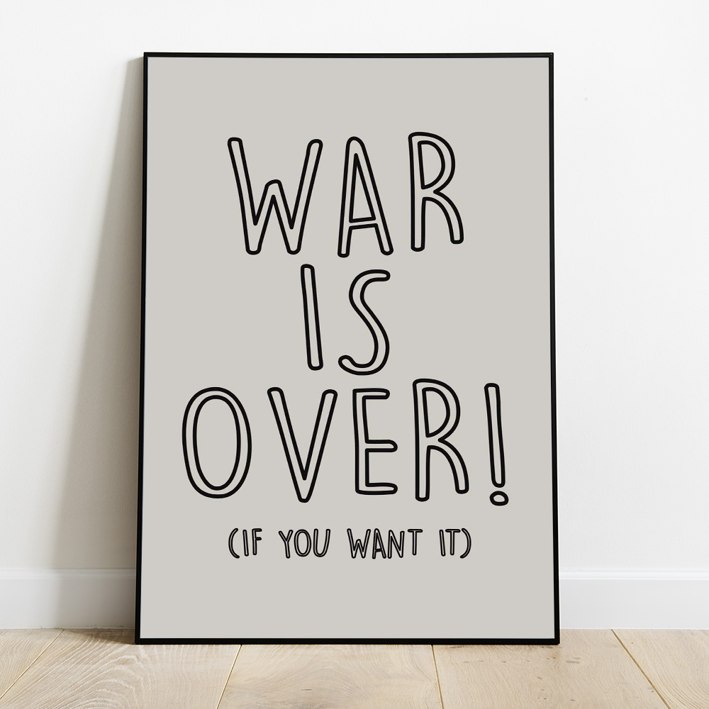 Alternative view of WAR IS OVER TYPOGRAPHY POSTER