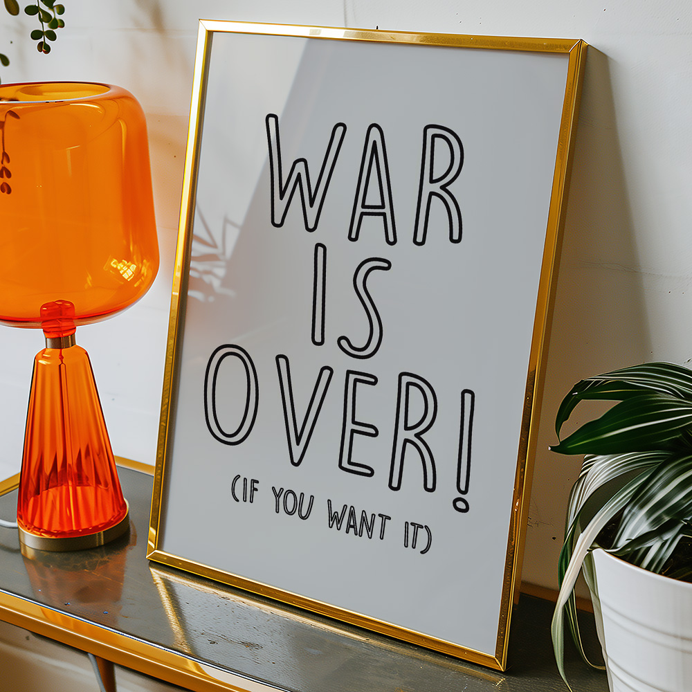 WAR IS OVER TYPOGRAPHY POSTER
