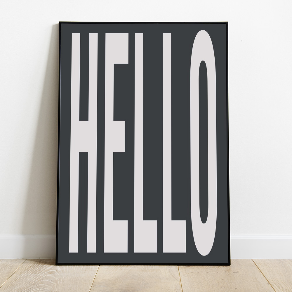 Alternative view of HELLO BLACK TYPOGRAPHY POSTER