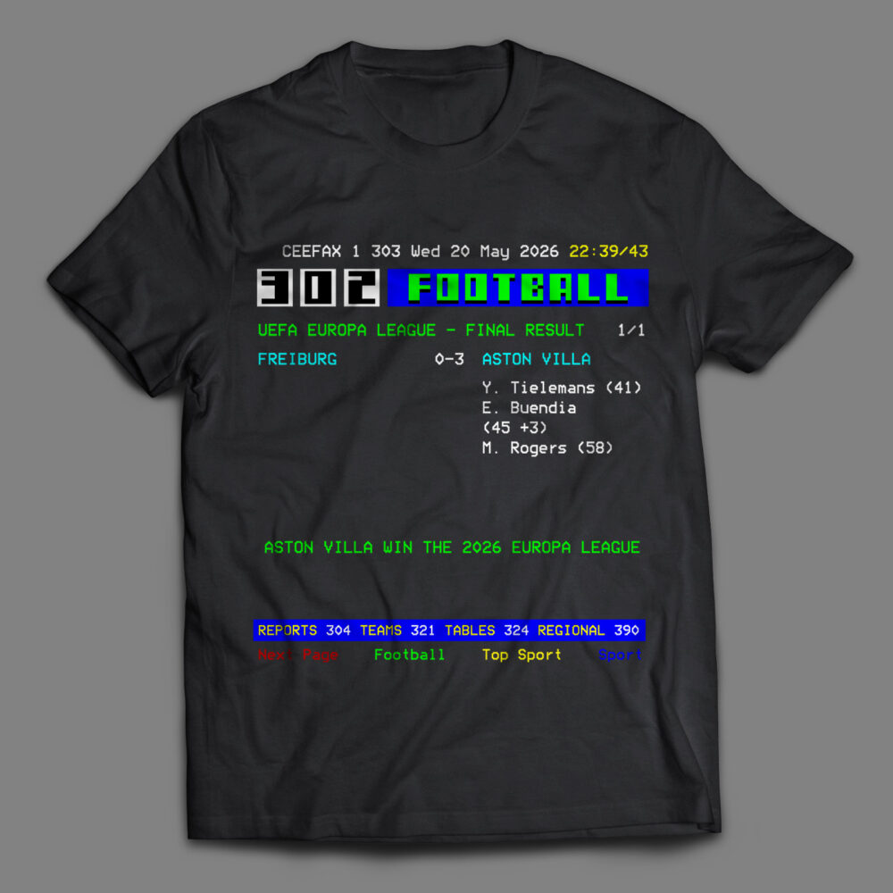 ASTON VILLA 2026 EUROPA LEAGUE CHAMPIONS CEEFAX T-SHIRT