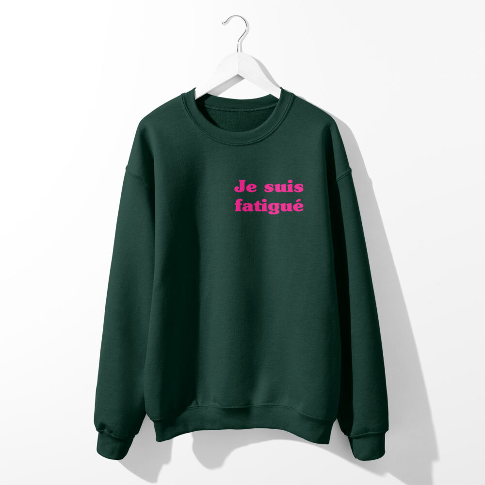 Alternative view of JE SUIS FATIGUE SWEATSHIRT